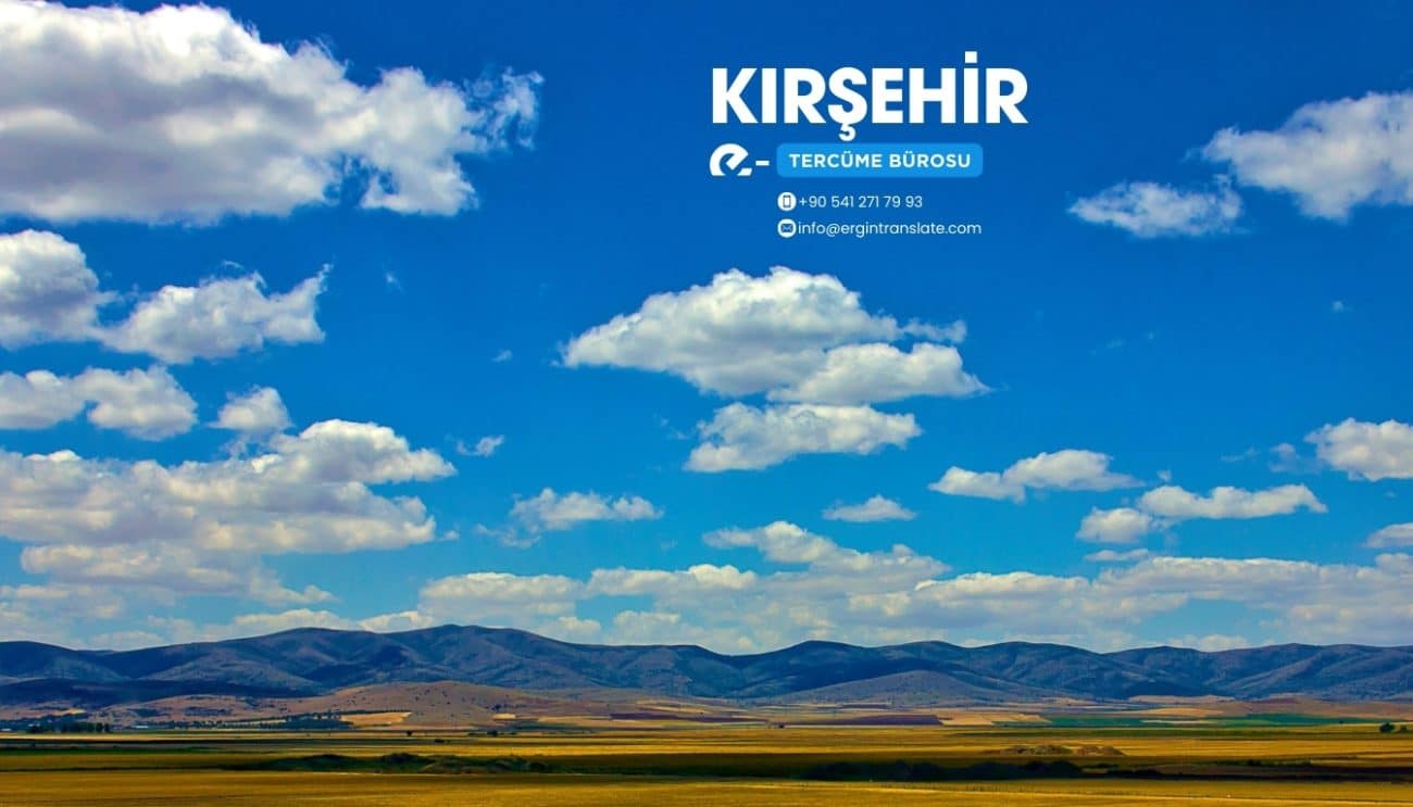 Kırşehir Tercüme Bürosu